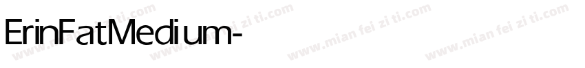 ErinFat Medium字体转换